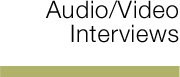 audio interviews
